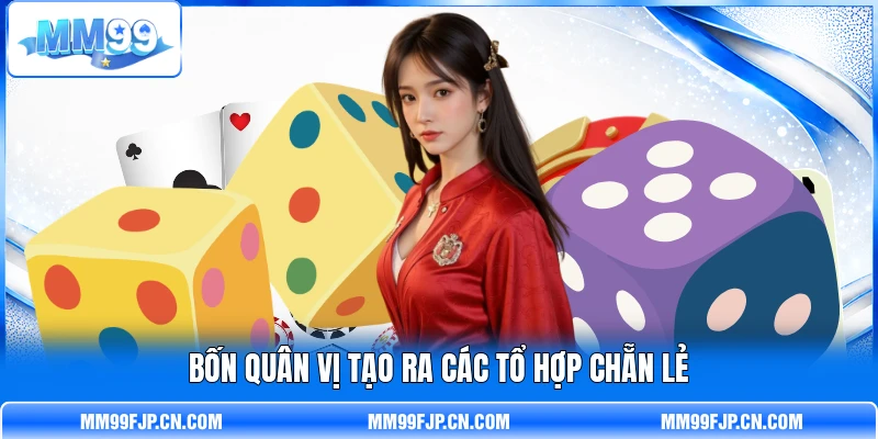 Bốn quân vị tạo ra các tổ hợp chẵn lẻ Bốn quân vị tạo ra các tổ hợp chẵn lẻ