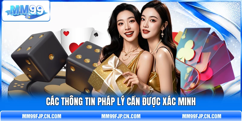 Các thông tin pháp lý cần được xác minh