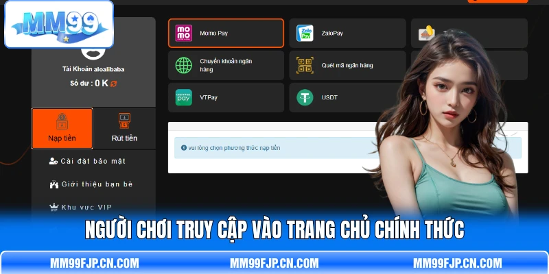 Người chơi truy cập vào trang chủ chính thức Người chơi truy cập vào trang chủ chính thức
